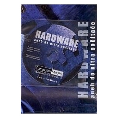DVD - Hardware aneb do nitra počítače - Kolektív autorov