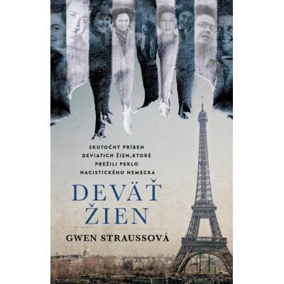 Deväť žien - Gwen Strauss