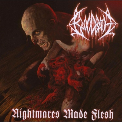 NIGHTMARES MADE FLESH - BLOODBATH