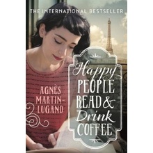 HAPPY PEOPLE READ & DRINK COFFEE MARTIN-LUGAND AGNES