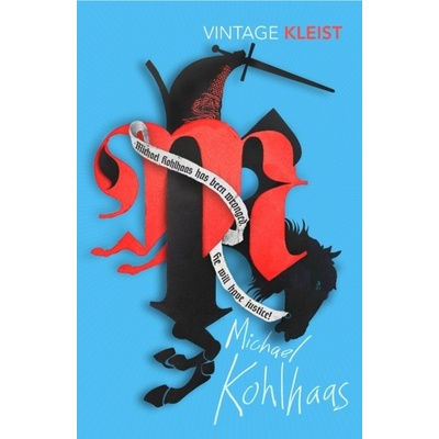 Michael Kohlhaas - Heinrich Von Kleist, Vintage Publishing