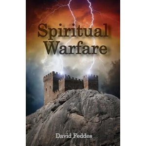 Spiritual Warfare: Joining Jesus in Conquering Evil (ISBN: 9780615897622)
