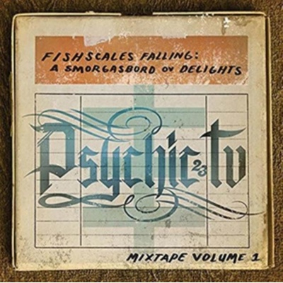 Fishscales Falling - A Smorgasbord Ov Delights Mixtape - Psychic TV CD