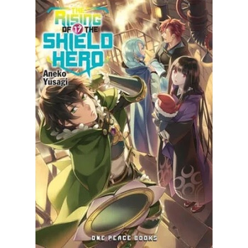 Rising Of The Shield Hero Volume 17: Light Novel