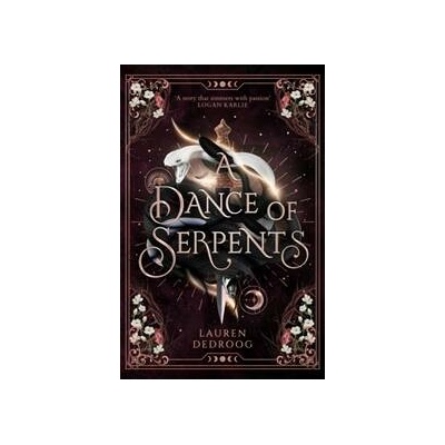 A Dance of Serpents - Lauren Dedroog