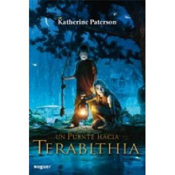Image 1 of Un puente hacia Terabithia | Katherine Paterson, Javier Alfaya Bula, Barbara McShane