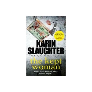 Kept Woman | Karin Slaughter (ISBN: 9780099599456)