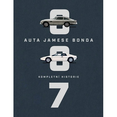 Auta Jamese Bonda Kompletní historie - Jason Barlow