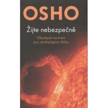 Žijte nebezpečně