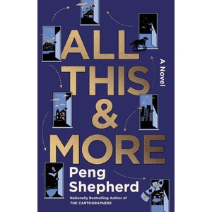 All This and More | Peng Shepherd (ISBN: 9780063278981)