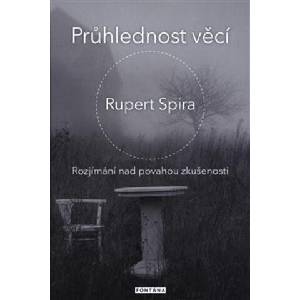 Průhlednost věcí | Rupert Spira (2020)