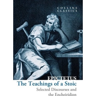 The Teachings of a Stoic - Epictetus