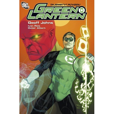 Green Lantern - Tajemství původu – Johns Geoff, Reis Ivan, Albert Oclair