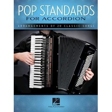 Pop Standards For Accordion: Arrangements Of 20 Classic Songs