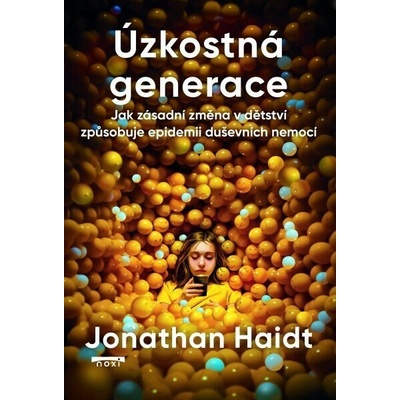 Úzkostná generace - Jonathan Haidt
