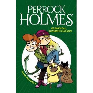 Elemental, Querido Gatson (Perrock Holmes 3)/Elementary, My Dear Gatson (Perrock Holmes, Book 3) | Palmiola (ISBN: 9788490436288)