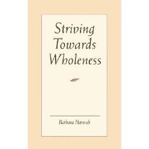 Striving Towards Wholeness | Barbara Hannah (ISBN: 9781888602135)