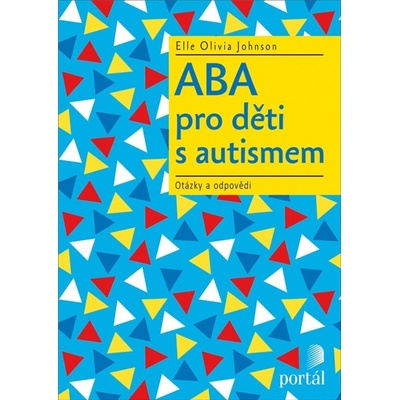 ABA pro děti s autismem - Elle Olivia Johnson