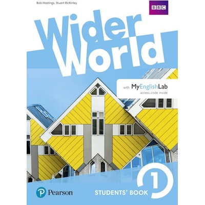 Wider World 1 Students´ Book w/ MyEnglishLab Pack - Bob Hastings