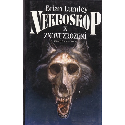 Nekroskop X - Brian Lumley