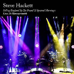 Sony Music Hackett Steve: Selling England By The Pound & Spectral Mornings: Live At Hammersmith - 2CD+DVD (061802)