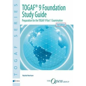 TOGAF 9 Foundation Study Guide | Rachel Harrison (ISBN: 9789087537418)