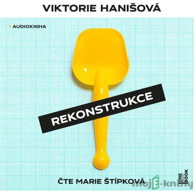 Rekonstrukce - Viktorie Hanišová - Čte Marie Štípková