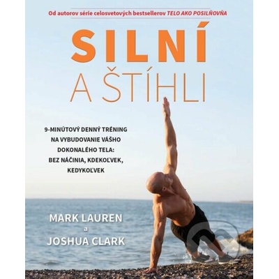 Silní a štíhli - Mark Lauren, Joshua Clark