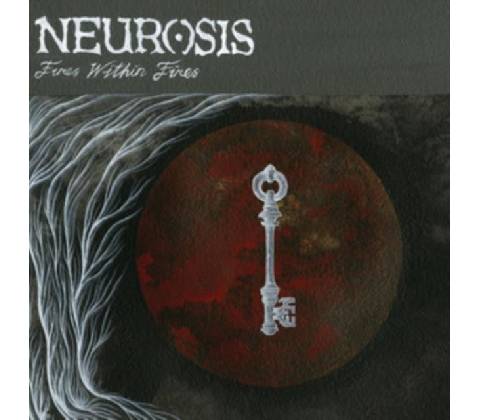 NEUROSIS - FIRES WITHIN FIRES CD