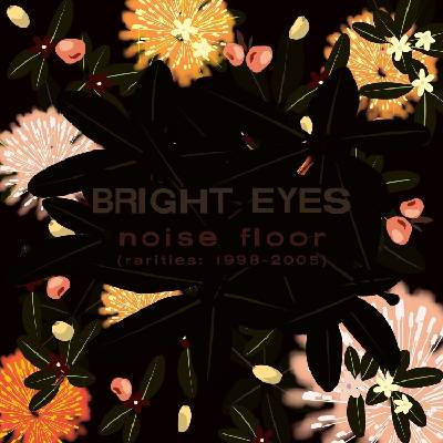 Bright Eyes - Noise Floor (Rarities: 1998-2005) (Limited Edition) (Champagne Wave Coloured) (2 LP) (0656605159430)