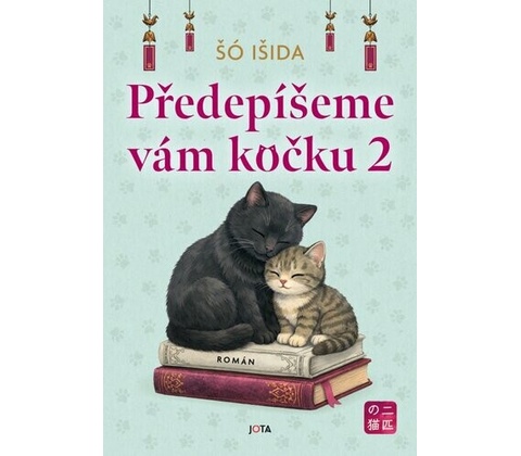 Předepíšeme vám kočku 2