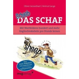Schieb das Schaf | Oliver Geisselhart, Helmut Lange (ISBN: 9783868822588)