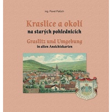 Kraslice a okolí na starých pohlednicích - Palůch Pavel