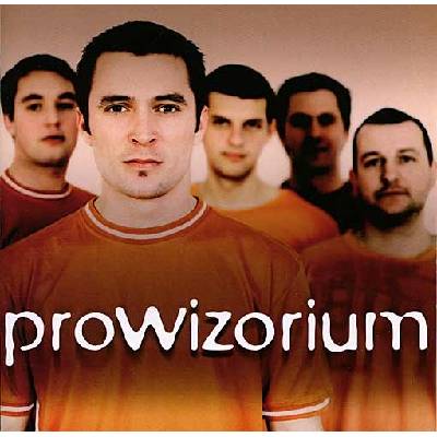 PROWIZORIUM - Prowizorium