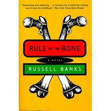 Rule of the Bone: Novel Banks Russell