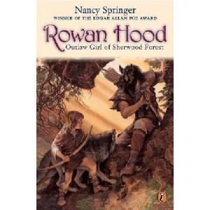 Rowan Hood | Nancy Springer (ISBN: 9780698119727)