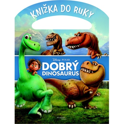Dobrý dinosaurus Kniha s uchom