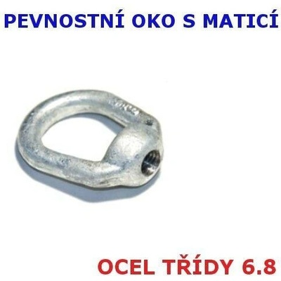 Matice s okem M20 - pevnostní - nosnost 2300 kg, žár. zinek