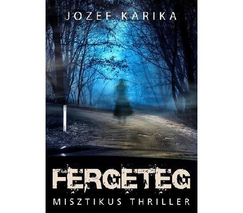 Fergeteg