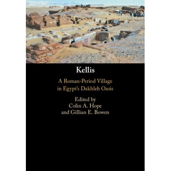Kellis | Colin A. Hope, Gillian E. Bowen