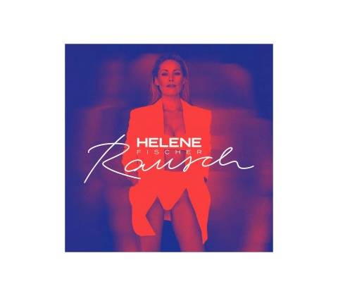 FISCHER, HELENE - RAUSCH CD