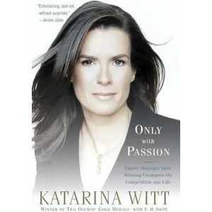 Only with Passion (2007)