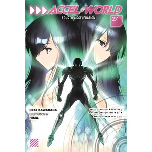 ACCEL WORLD V27 LN | V27 (ISBN: 9798855411867)