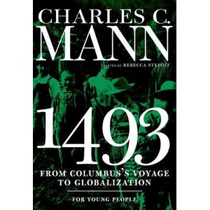 1493 for Young People | Charles C. Mann, Rebecca Stefoff (ISBN: 9781609806637)