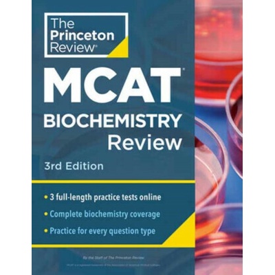 Princeton Review MCAT Biochemistry Review, 3rd Edition - Princeton Review