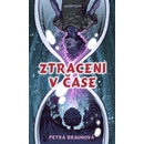 Ztraceni v čase - Petra Braunová
