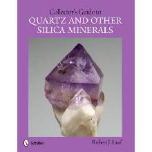 Collector's Guide to Quartz and Other Silica Minerals Paperback