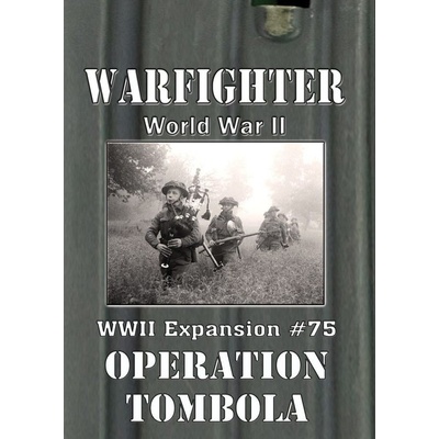 Dan Verseen Games Warfighter WWII Operation Tombola