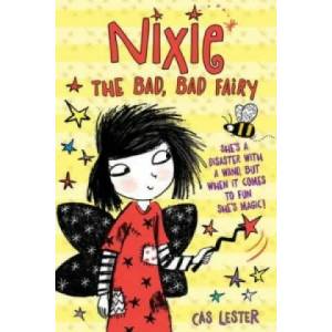 Nixie the Bad, Bad Fairy | Cas Lester (2015)
