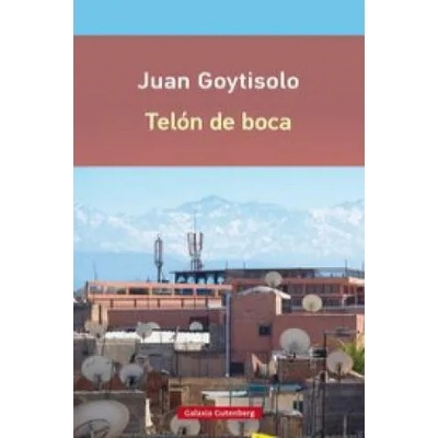 Telón de boca | JUAN GOYTISOLO